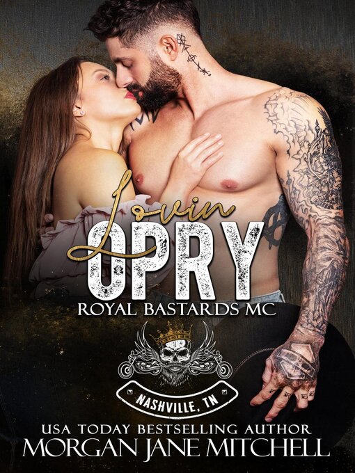 Title details for Lovin Opry by Morgan Jane Mitchell - Available